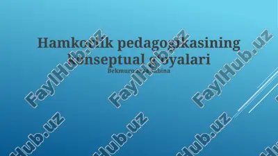 hamkorlik pedagogikasining konseptual gʻoyalari — PPTX