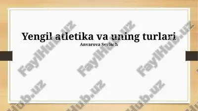 yengil atletika va uning turlari — PPTX