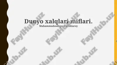 dunyo xalqlari miflari — PPTX