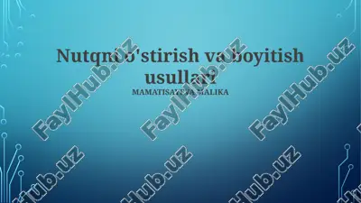 nutqni o'stirish va boyitish usullari — PPTX