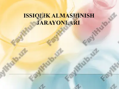 issiqlik almashinish jarayonlari — ZIP