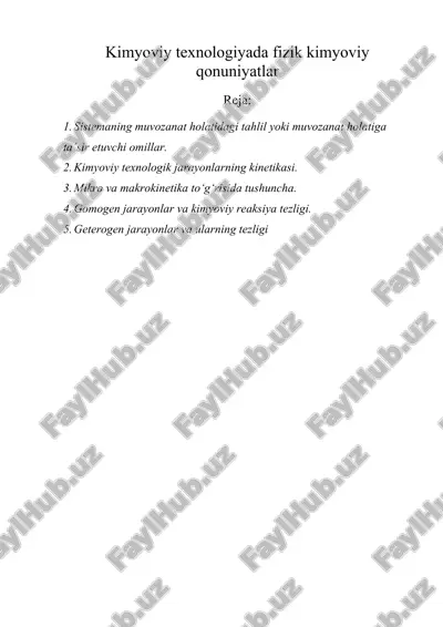 kimyoviy texnologiyada fizik kimyoviy qonuniyatlar — ZIP