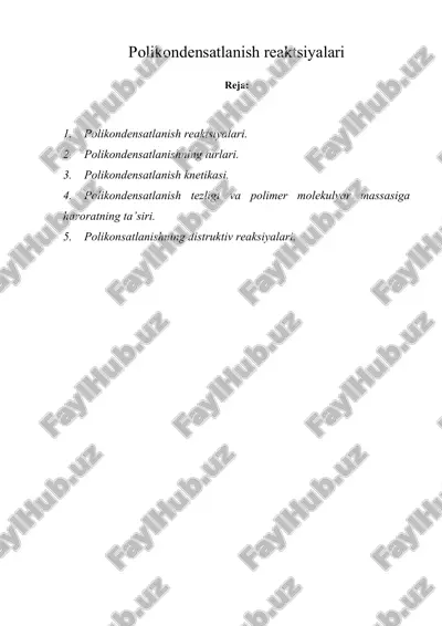 polikondensatlanish reaktsiyalari — ZIP