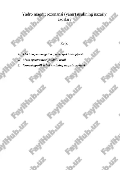 yadro magnit rezonansi (yamr) usulining nazariy asoslari — ZIP