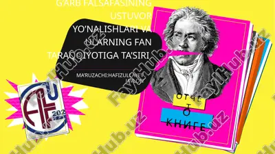 g‘arb falsafasining ustuvor yo`nalishlari va ularning fan taraqqiyotiga ta’siri — PPTX
