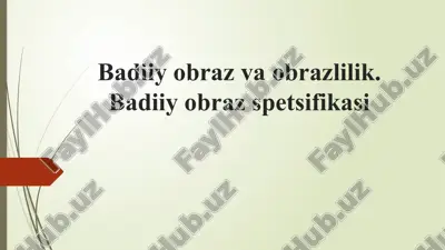 badiiy obraz va obrazlilik. badiiy obraz spetsifikasi. — ZIP