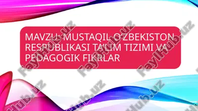 o'zbekistonda ta'lim tizimi — PPTX