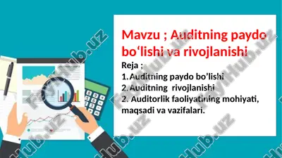 auditning paydo bo'lishi va rivojlanishi — PPTX