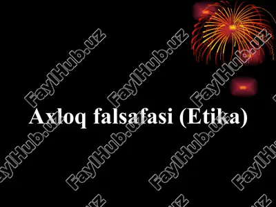 axloq falsafasi (etika) — ZIP