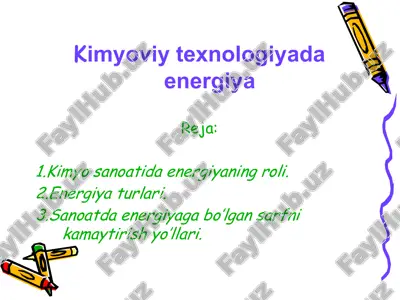 kimyoviy texnologiyada energiya — ZIP