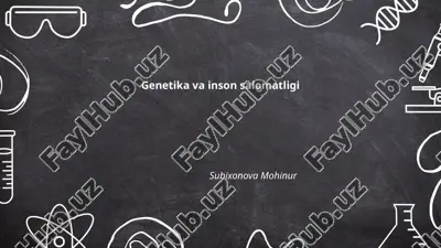 genetika va inson salomatligi — PPTX