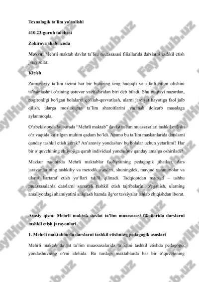 mehrli maktab davlat ta’lim muassasasi filiallarida darslarni tashkil etish jarayonlari. — DOCX