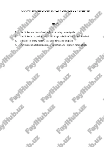 ishchi kuchi, uning bandligi va ishsizlik — DOCX