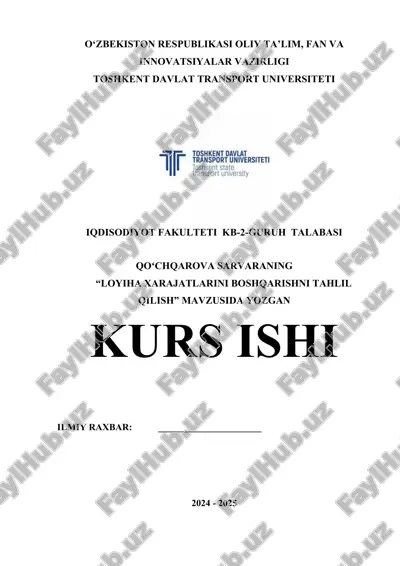 loyiha xarajatlarini boshqarishni tahlil qilish — DOCX