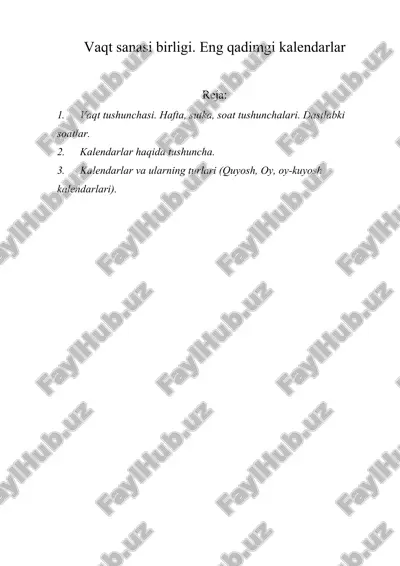 vaqt sanasi birligi. eng qadimgi kalendarlar — ZIP