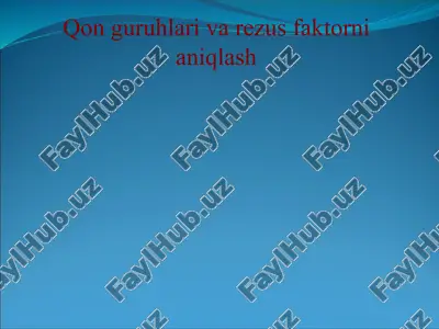 qon guruhlari va rezus faktorni  aniqlash — ZIP