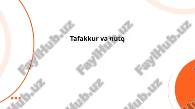 tafakkur va nutq — PPTX