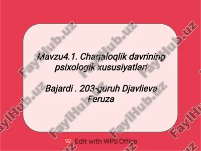 chaqaloqlik davrining psixologik xususiyatlari — PDF
