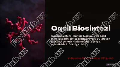 oqsil biosintezi — PPTX