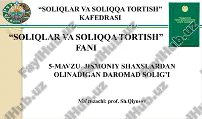 jismoniy shaxslardan olinadigan daromad solig’i — PPTX