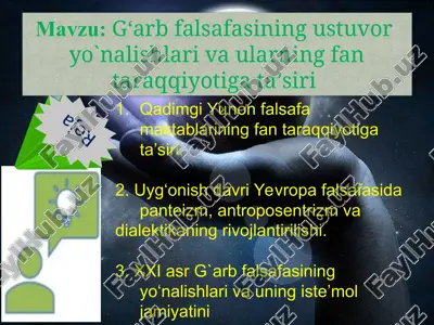 g‘arb falsafasining ustuvor yo‘nalishlari va ularning fan taraqqiyotiga ta’siri — PPT