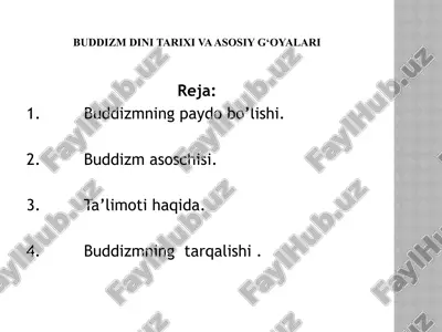 buddizm dini tarixi va asosiy g‘oyalari — PPTX