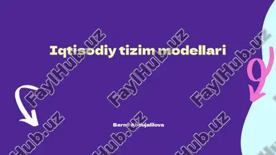 iqtisodiy tizim modellari — PPTX