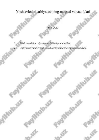 yosh avlodni tarbiyalashning maqsad va vazifalari — ZIP