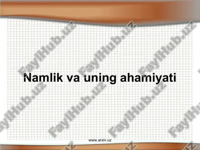 namlik va uning ahamiyati — ZIP