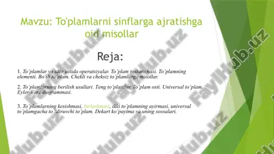 to’plamlarni sinflarga ajratishga oid misollar. — PPTX