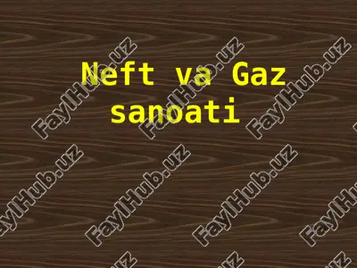 neft va gaz sanoati — ZIP