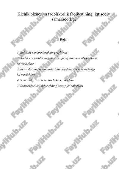 кичик бизнес ва тадбиркорлик фаолиятининг иқтисодий самарадорлиги — ZIP