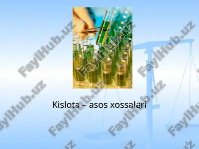 kislota – asos xossalari — ZIP