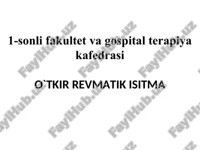 oʻtkir revmatik isitma — PPT