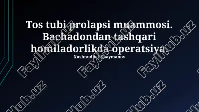 tos tubi prolapsi muammosi — PPTX