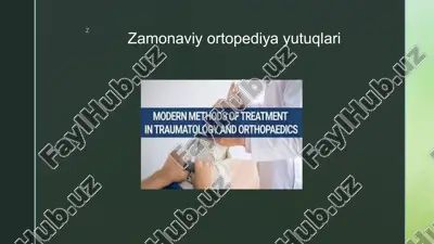 zamonaviy ortopediya yutuqlari — PPTX