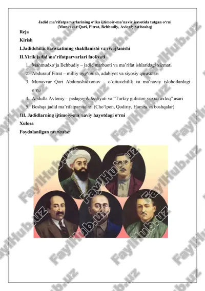 jadid ma'rifatparvarlarining o'lka ijtimoiy-ma'naviy hayotida tutgan o'rni — DOCX