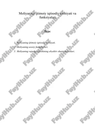 moliyaning ijtimoiy-iqtisodiy mohiyati va funksiyalari — ZIP