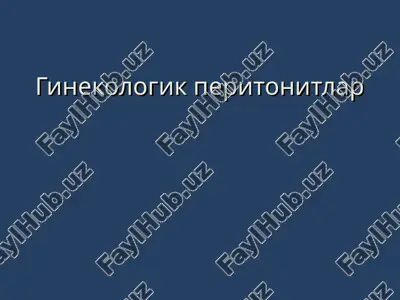 ginekologik peritonitlar — ZIP