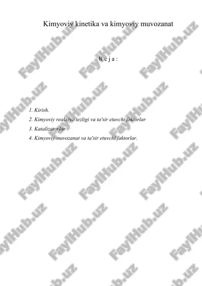 kimyoviy kinetika va kimyoviy muvozanat — ZIP
