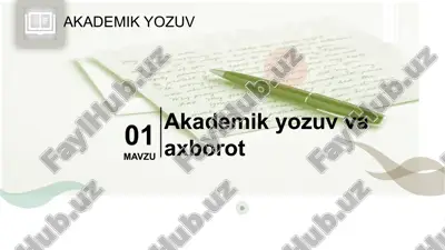 akademik yozuv va axborot — PPTX