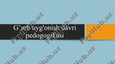 g’arb uyg'onish davri pedogogikasi — PPTX