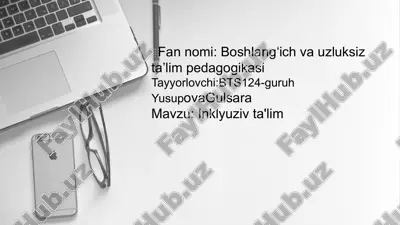 inklyuziv ta'lim pedagogikasi — PPTX