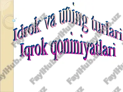 idrok va uning turlari — ZIP