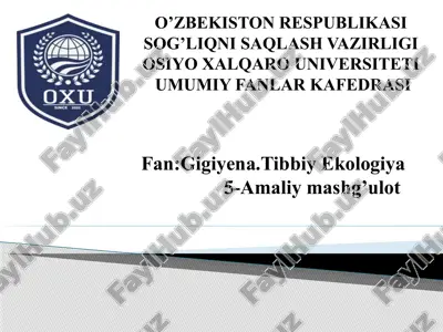 gigiyena va tibbiy ekologiya — PPTX