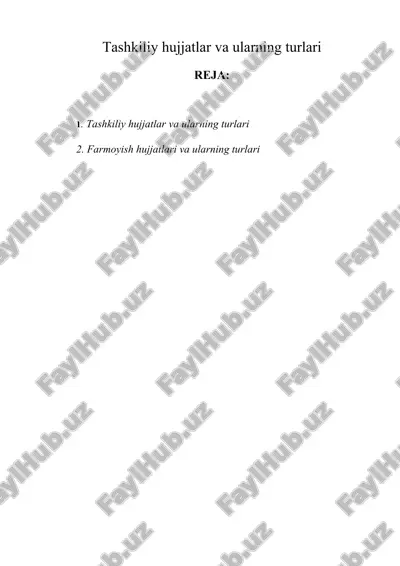 tashkiliy hujjatlar va ularning turlari — ZIP