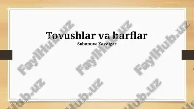 tovushlar va harflar — PPTX