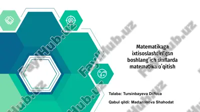 ixtisoslashtirilgan boshlang‘ich sinflarda matematika o‘qitish — PPTX