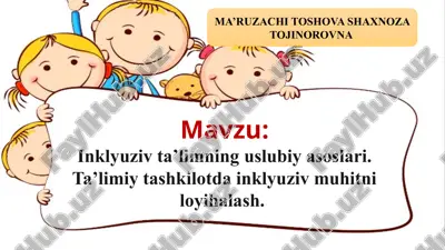 inklyuziv ta’limning uslubiy asoslari — PPTX