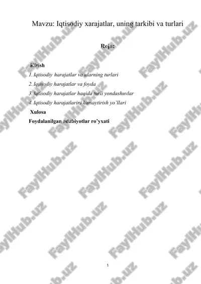 iqtisodiy xarajatlar, uning tarkibi va turlari — ZIP